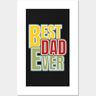 Best Dad Daddy Ever Posters and Art